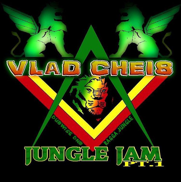 Vlad Cheis - Jungle Jam Ragga-Jungle mix ... - 3