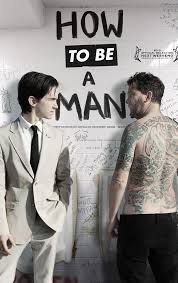    / How to Be a Man (2013).: 2013: :   :  ...