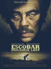 Потерянный рай / Escobar: Paradise Lost (2014).Год: 2014Страна: Франция, Испания, Бельгия, Панама ...