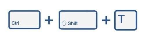  -   ...     ?  !  Ctrl-Shift-T  ...