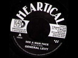 General Levy - See A Man Face (Fade Away Riddim)