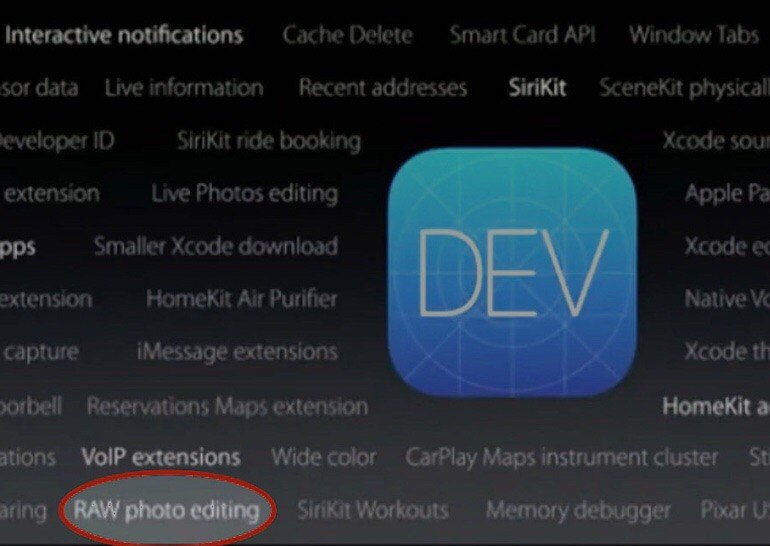 iOS 10 добавлена поддержка RAW-формата при съёмке фотографий.Во время проведения WWDC 2016 на одном ...