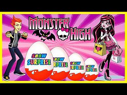 Surprise Show!!! Kinder Surprise - Monster High.   -    !!!