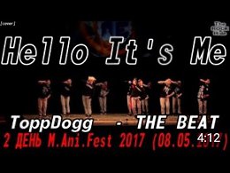 ToppDogg - THE BEAT dance cover by Hello It's Me