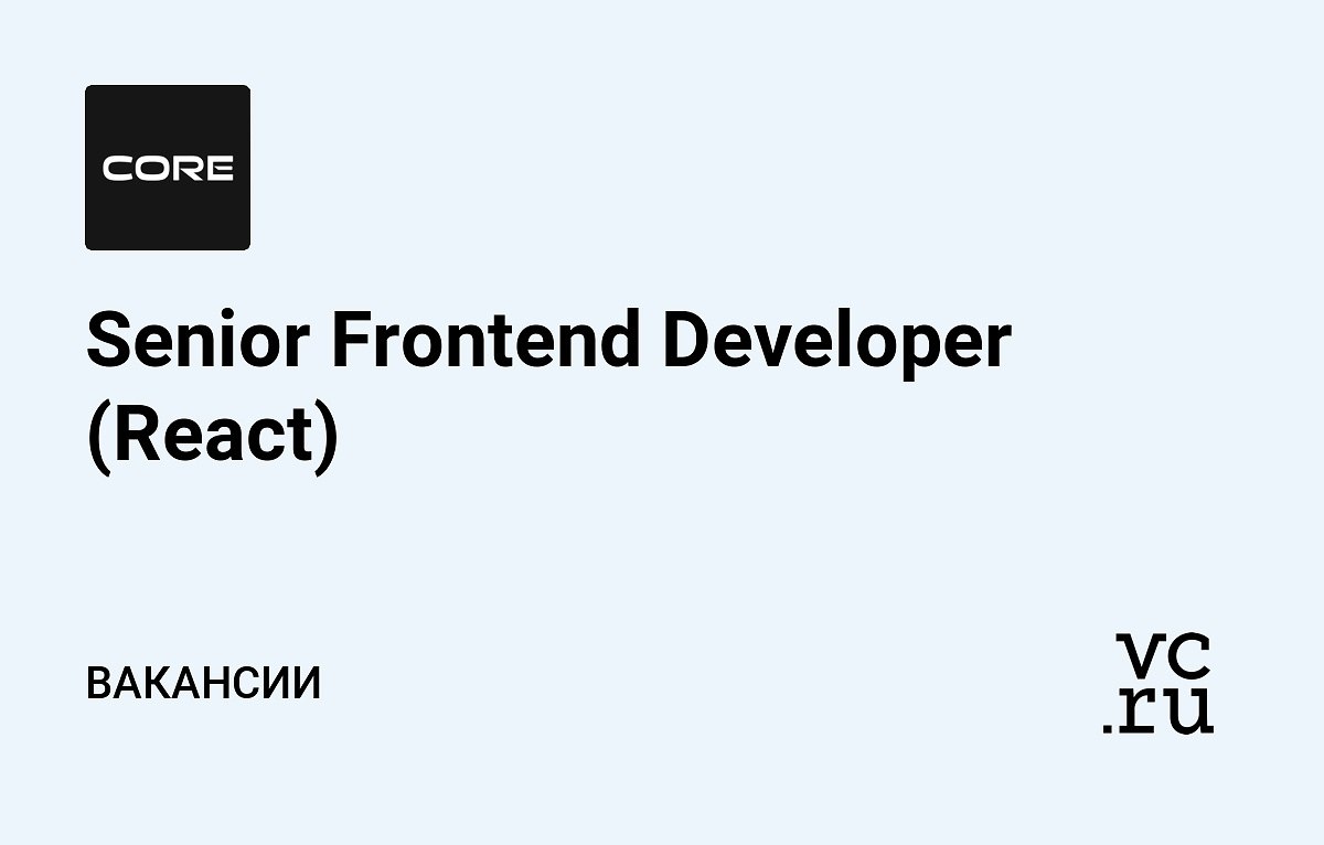   CORE     Frontend-  React: https://fotostrana.ru/away?to=/sl/Ooq2 ...