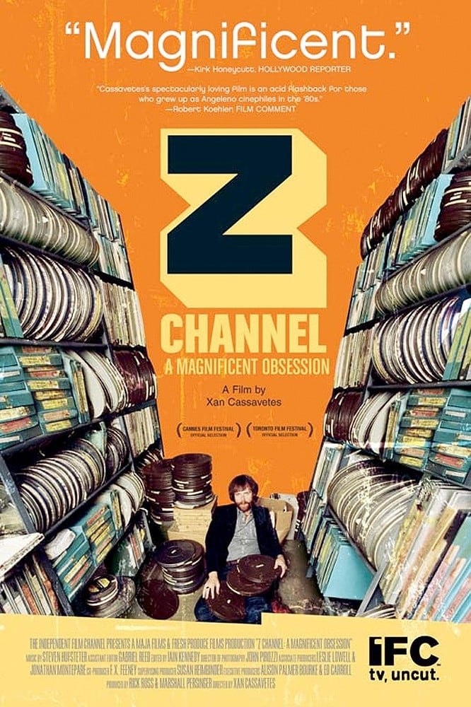  Z.   / Z Channel: A Magnificent Obsession /   2004.  ...