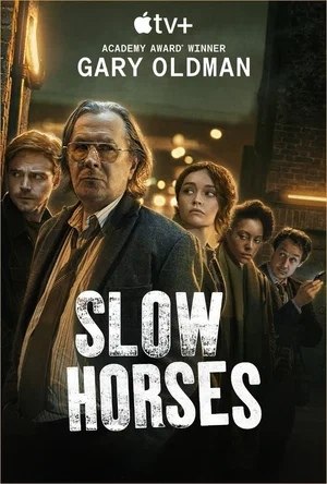   / Slow Horses (2022).   5   ( )  ...