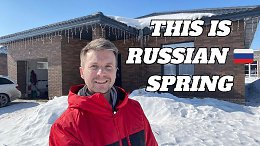 ENGLISHMAN shows you what spring is like in RUSSIA: Still lots of Snow!