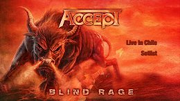 Accept - Blind Rage (Live In Chile 2013)